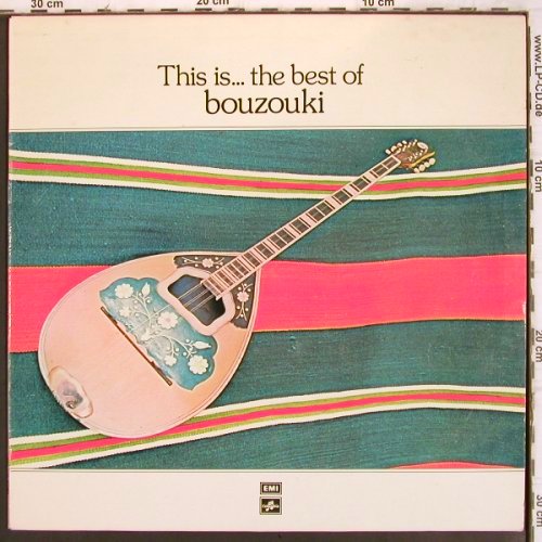 Polikandriotis,Th.: This is...the best of Bouzouki, EMI Columbia(14C 026-71180), GR, 1981 - LP - V1056 - 7,50 Euro