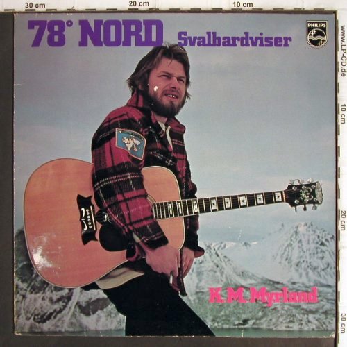 Myrland,K.M.: 78 Nord - Svalbardviser, m /vg+, Philips(LP-Nord 78), , 1978 - LP - V1277 - 9,00 Euro