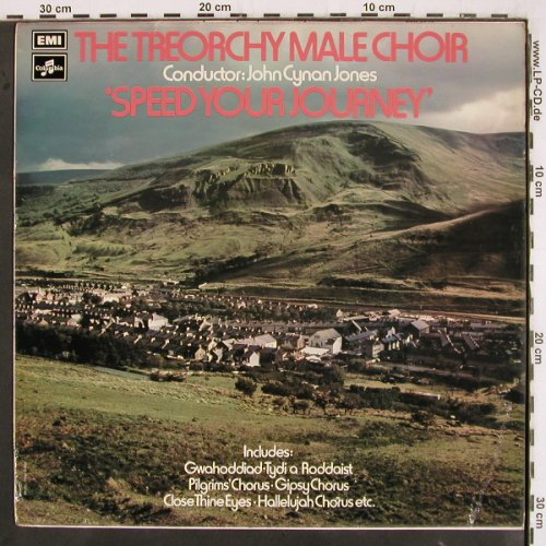 Treorchy Male Choir: Speed Your Journey (Rhondda Valley), EMI/Columbia (SCX 6548), UK, 1973 Typ: LP Best.-Nr.: V3219 Preis: 6,00 Euro