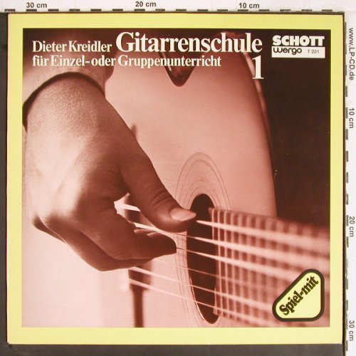 Kreidel,Dieter: Schallplatte zur Gitarrenschule 1, Schott Wergo(T 201), D, 1977 - LP - Y2585 - 6,00 Euro