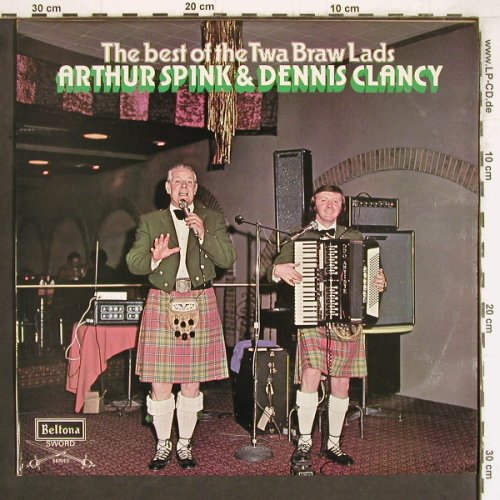 Spink,Arthur & Dennis Clancy: The Best of t. Twa Braw Lads, Beltona(Sword)Promo-Stoc(SBE 188), UK, 1976 - LP - Y4450 - 7,50 Euro