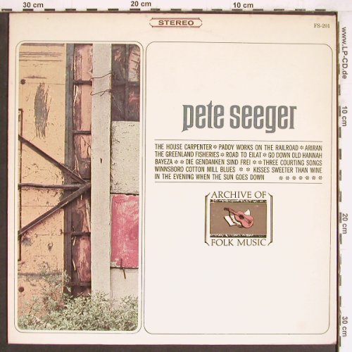 Seeger,Pete: Same, Archive of Folk Music(FS-201), US, 1971 - LP - Y4499 - 7,50 Euro