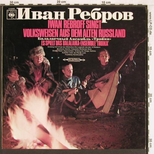 Rebroff,Iwan / Balalaika Ens.Troika: singt Volksweisen a.d.AltenRussland, CBS(S 63059), D, woc, 1967 - LP - Y4562 - 7,50 Euro