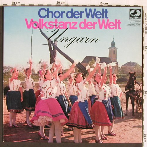V.A.Ungarn: Chor der Welt-Volkstanz d.Welt, Mercato(79 375), D, 1975 - LP - Y5604 - 7,50 Euro