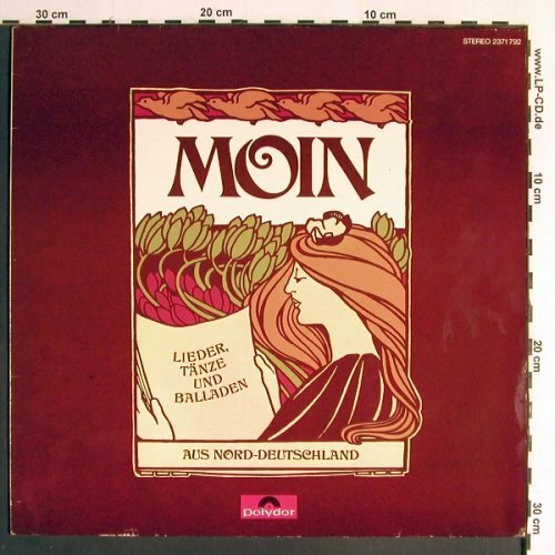 Moin: Lieder,Tänze u.Balladen,Nord-Deutl., Polydor (2371 792), D, 1977 Typ: LP Best.-Nr.: Y6527 Preis: 9,00 Euro
