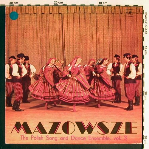 Polish Song & Dance Ensemble: Vol.3 - Mazowsze (1965), Muza(SX 0143), PL,  - LP - Y6533 - 6,00 Euro
