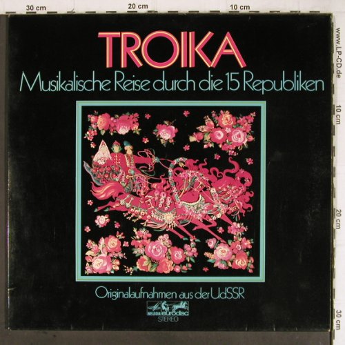 V.A.Troika - Musikalische Reise: durch die 15 sowjetische Republiken, Melodia/Eurodisc(86 370 XDU), D, Foc, 1972 - 2LP - Y9106 - 7,50 Euro