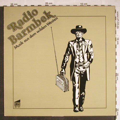 Radio Barmbek: Musik Aus Dem Wilden Westen, Pläne(88 191), D,m-/vg+, 1980 - LP - H7971 - 5,00 Euro