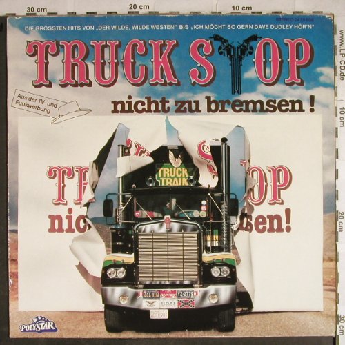 Truck Stop: Nicht Zu Bremsen, Polystar(2475 556), D, 1981 - LP - H8681 - 4,00 Euro