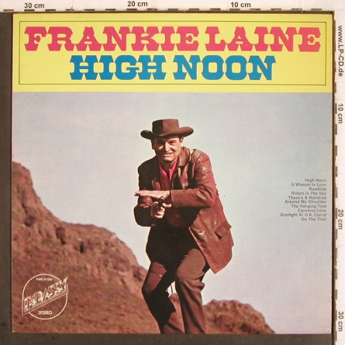Laine,Frankie: High Noon (1971), Embassy (31199), NL Typ: LP Best.-Nr.: V246 Preis: 6,00 Euro
