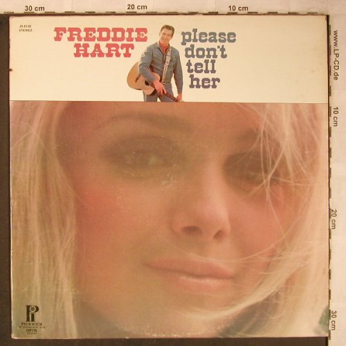 Hart,Freddie: Please don't tell her (Hawaii), Hilltop/Pickwick (JS-6132), US, co Typ: LP Best.-Nr.: X5466 Preis: 7,50 Euro