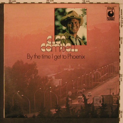 Campbell,Glen: By The Time I Get To Phoenix, Sounds Superb(SPR 90011), UK, 1978 - LP - X7732 - 6,00 Euro