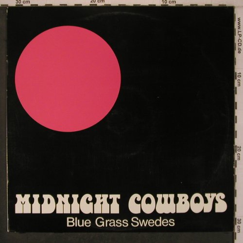Midnight Cowboy: Blue Grass Swedes, Rondo (RON M 102), S, 1973 Typ: LP Best.-Nr.: X7830 Preis: 7,50 Euro