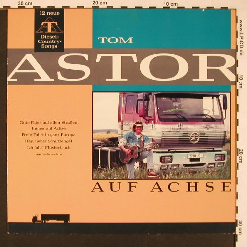 Astor,Tom: Auf Achse, Electrola, D, 1991 Typ: LP Best.-Nr.: X8498 Preis: 6,00 Euro