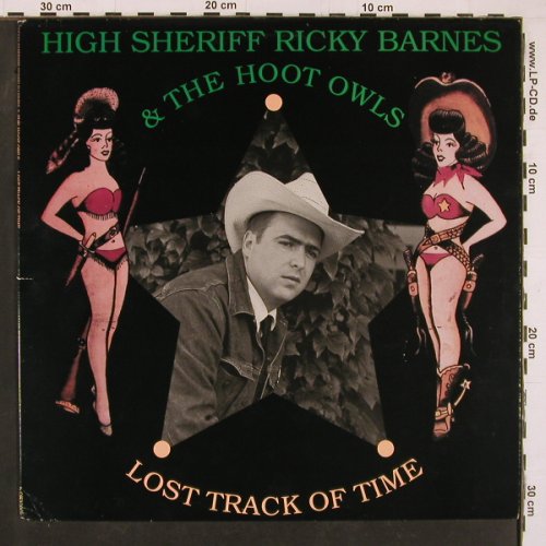 High Sheriff Rick Barnes & Hootowls: Lost Track of Time, Okra(OK 33001), CDN, 1988 - LP - Y1331 - 9,00 Euro