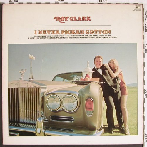 Clark,Roy: I Never Picked Cotton, DOT (DLP 25980), US Typ: LP Best.-Nr.: Y3262 Preis: 9,00 Euro