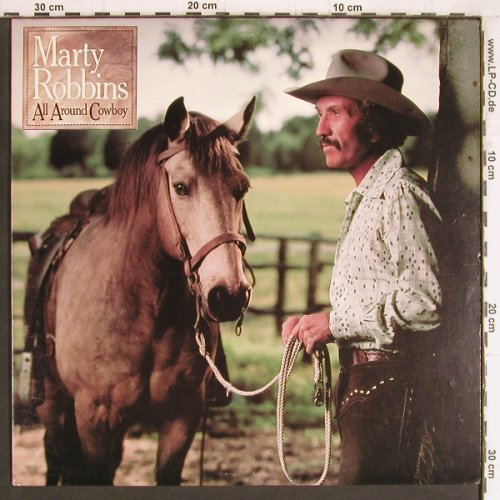 Robbins,Marty: All Around Cowboy, CBS(36085), US, 1979 - LP - Y4748 - 7,50 Euro
