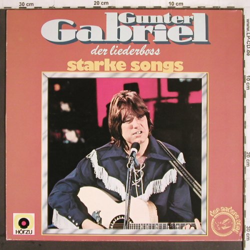 Gabriel,Gunter: Der Liederboss - Starke Songs, HörZu/Hansa (25 096 IT), D, 1977 Typ: LP Best.-Nr.: Y9714 Preis: 5,00 Euro