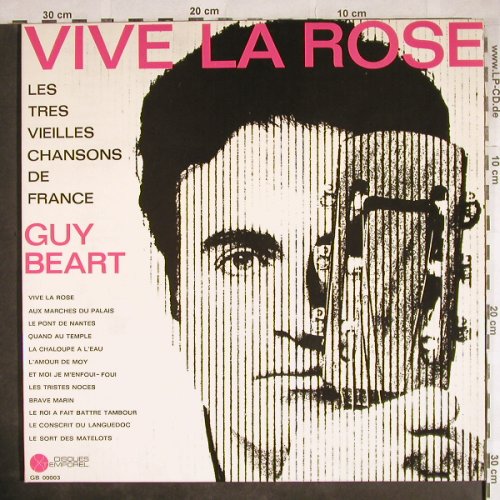 Guy Beart: Vive La Rose ,Foc, Disques Temporel(GB 00003), F,  - LP - H7969 - 7,50 Euro