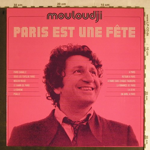 Mouloudji: Paris Est Une Fete, Mou-Lou-Dji(1913), F,  - LP - H9029 - 6,00 Euro