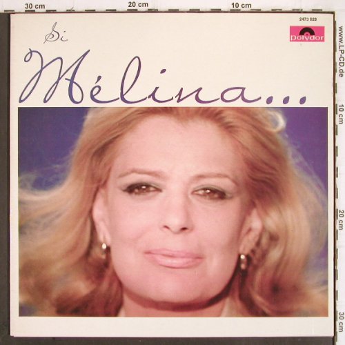 Mercouri,Melina: Si Melina...m' tait conte, Foc, Polydor(2473 028), F, 1973 - LP - V30 - 9,00 Euro