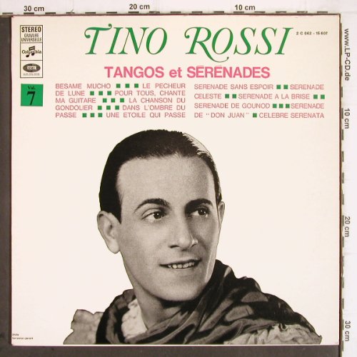 Rossi,Tino: Tangos et Serenades, Vol.7, Columbia(C 062-15607), F,woc,  - LP - V460 - 9,00 Euro