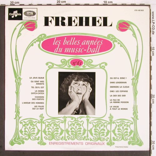 Frehel: Les Belles Annees du Music-Hall, Columbia (CTX 40.362), F, stoc, 1966 Typ: LP Best.-Nr.: V480 Preis: 9,00 Euro