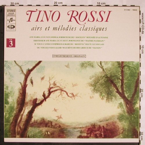 Rossi,Tino: Airs et melodies Classiques,vol.3, Columbia(C 062-15603), F, 1978 - LP - X1278 - 7,50 Euro