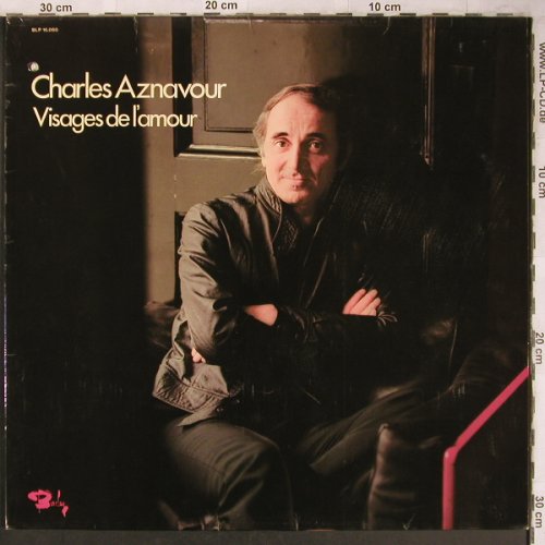 Aznavour,Charles: Visages de L'amour, Foc, vg+/m-, Barclay (BLP 16.060), D, co, 1974 Typ: LP Best.-Nr.: X4760 Preis: 5,50 Euro