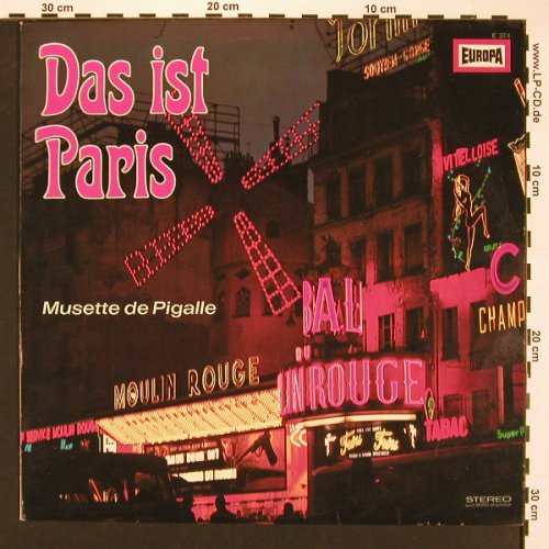 Dupont,Marcel & Musette Ens.Pigalle: Das ist Paris, Europa(E 374), D,  - LP - X8234 - 5,00 Euro