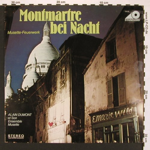 Dumont,Alain et Son Ens. Musette: Montmartre bei Nacht.. Feuerwerk, Standard (O 1218), D, 1987 Typ: LP Best.-Nr.: X8258 Preis: 5,50 Euro