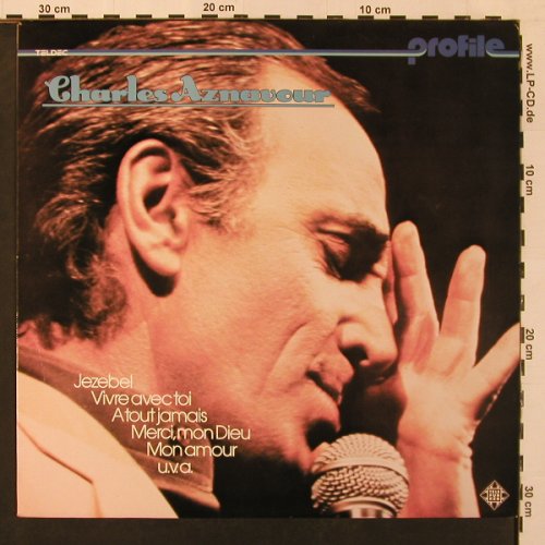 Aznavour,Charles: Profile, Telefunken (6.24020 AL), D, 1977 Typ: LP Best.-Nr.: X9138 Preis: 7,50 Euro