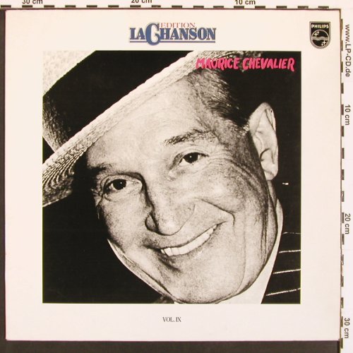 Chevalier,Maurice: Edition La Chanson Vol. IV (1957), Philips, Ri (9198 368), D Typ: LP Best.-Nr.: X9165 Preis: 6,00 Euro