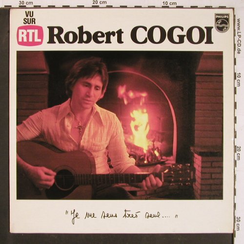 Cogoi,Robert: Je me sens tres seul, Philips (9198 171), F Typ: LP Best.-Nr.: Y1141 Preis: 7,50 Euro
