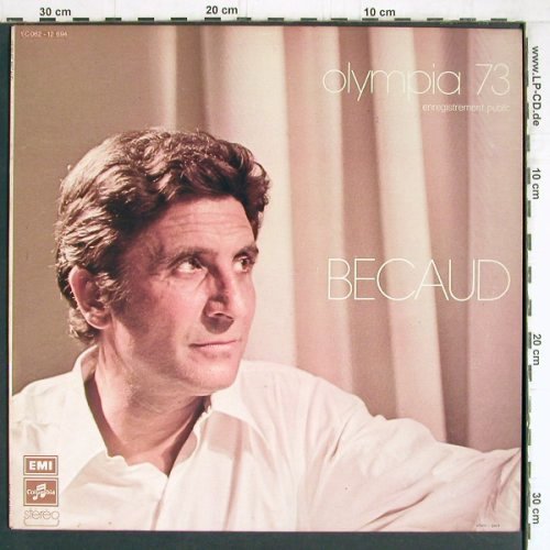 Becaud,Gilbert: Olympia 1973, EMI Columbia (C 064-12694), D, 1973 Typ: LP Best.-Nr.: Y4701 Preis: 7,50 Euro