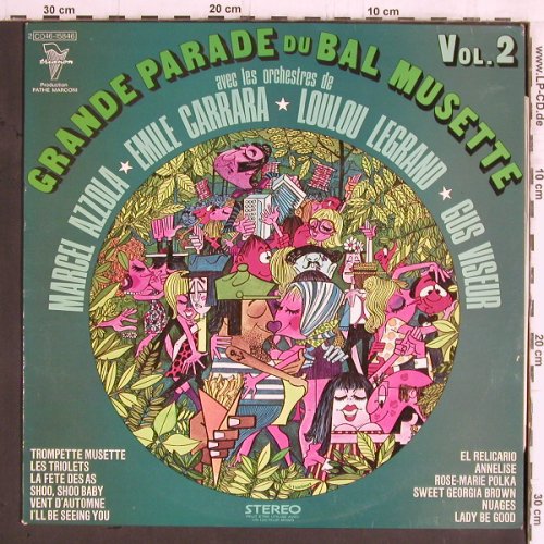 V.A.Grande Parade du Bal Musette: Vol.2-Marcel Azzola,Carrara,Viseur., Trianon(C 046-15846), F,  - LP - Y5851 - 7,50 Euro