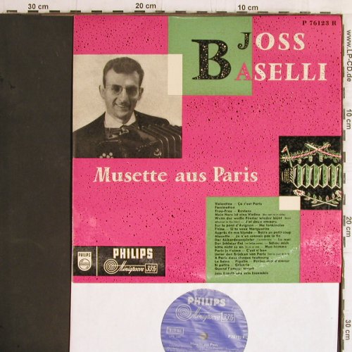 Baselli,Joss  und.s.Ensemble: Musette aus Paris, vg+/m-, Philips (P 76123 R), D Typ: 10" Best.-Nr.: Y5865 Preis: 5,00 Euro