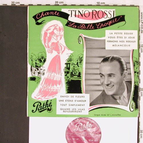 Rossi,Tino: Chante "La Belle Epoque", Pathe(33 AT 1014), F,  - 10inch - Y5873 - 12,50 Euro