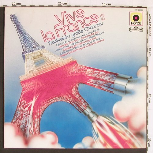 V.A.Vive La France 2: Piaf...Daniel Balavoine,16 Tr. Foc, HörZu/Intercord(INT 160.133), D, 1980 - LP - Y5985 - 5,00 Euro