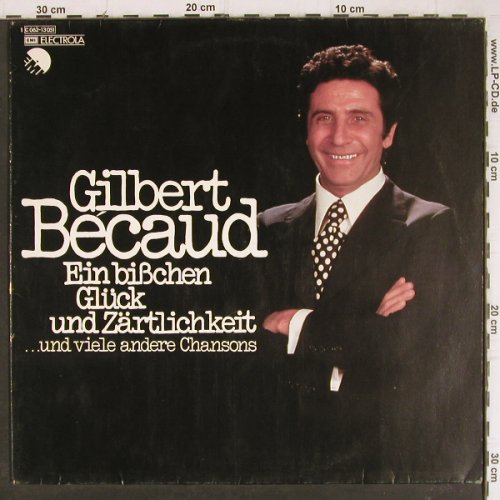 Becaud,Gilbert: Ein bißchen Glück & Zärtlichkeit, EMI (C 062-13051), D,m-/vg+ Typ: LP Best.-Nr.: Y8335 Preis: 6,00 Euro