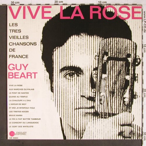 Guy Beart: Vive La Rose ,Foc, Disques Temporel (GB 00003), F Typ: LP Best.-Nr.: Y8895 Preis: 7,50 Euro