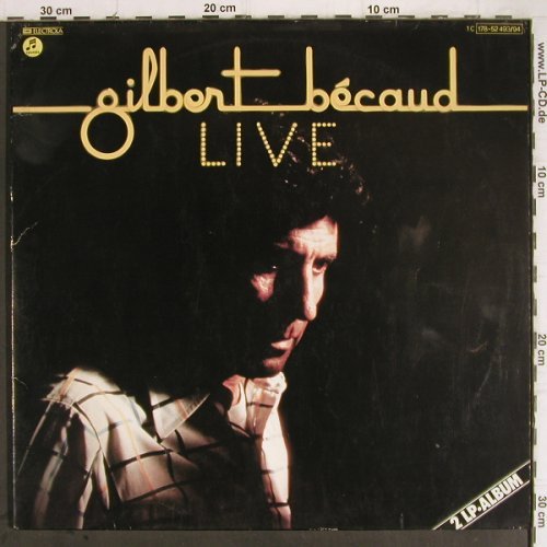 Becaud,Gilbert: Live, Foc, m-/vg+, EMI (178-52 493/94), D, 1970 Typ: 2LP Best.-Nr.: Y9319 Preis: 7,50 Euro