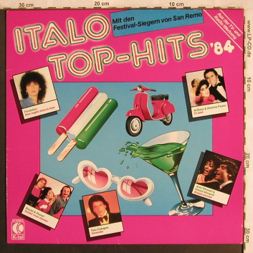 V.A.Italo Top Hits: Al Bano&Romina...Ricchi&Poveri, K-tel(TG-1491), D, 1984 - LP - X4070 - 4,00 Euro