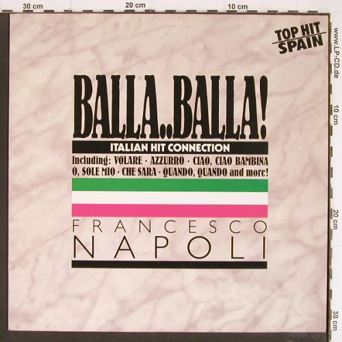 Napoli,Francesco: Balla Balla,Italian HitConnection+2, BCM(B.C.12-1002-40), D, 1983 - 12inch - Y7369 - 3,00 Euro