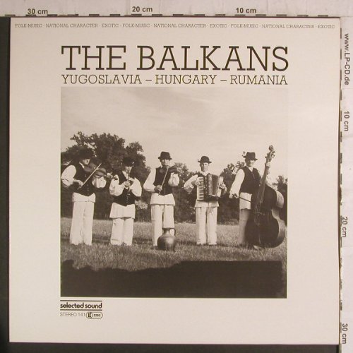 V.A.The Balkans: Yugoslavia-Hungary-Rumania, Selected Sound(141), D, 1983 - LP - F6824 - 6,00 Euro