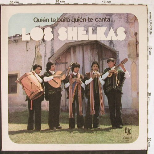 Los Shalkas: Quien Te Baila Quien Te Canta..., TK(), , 1977 - LP - E4221 - 7,50 Euro