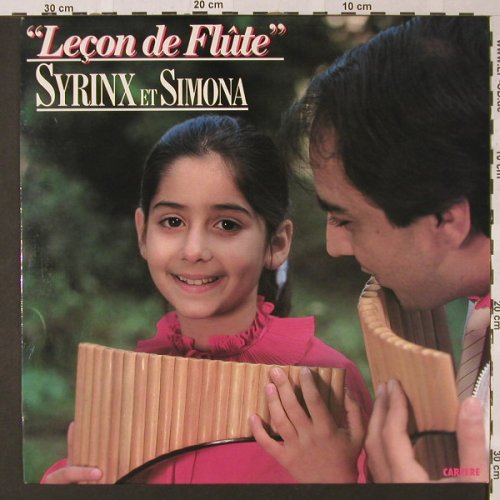 Syrinx et Simona: Lecon de Flute, Carrere(67 939), F, 1982 - LP - E8911 - 5,00 Euro