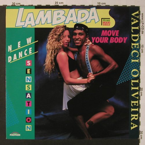 Oliveira,Valdeci: Lambada-Move Your Body*2, Polyphon(873 155-1), D, 1989 - 12inch - F3631 - 3,00 Euro
