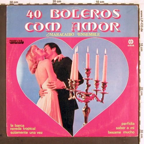 Maracaibo Ensemble: 40 Boleros com Amor, cid(LP-cid 4110), Brasil, 1981 - LP - V677 - 7,50 Euro