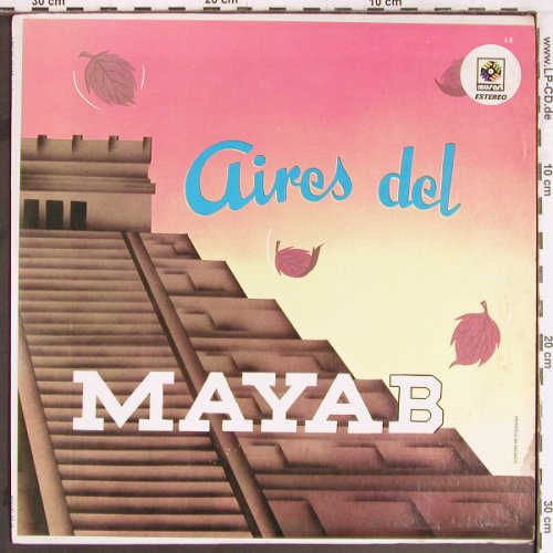 Los Caminantes: Aires Del Mayab, Musart(ED 68), MEX,  - LP - Y2707 - 9,00 Euro